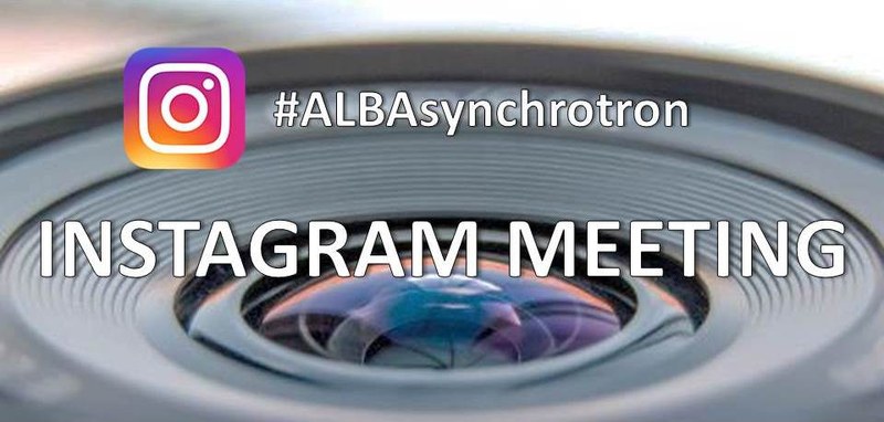 ALBA Instagram Meeting - Sincrotrón ALBA